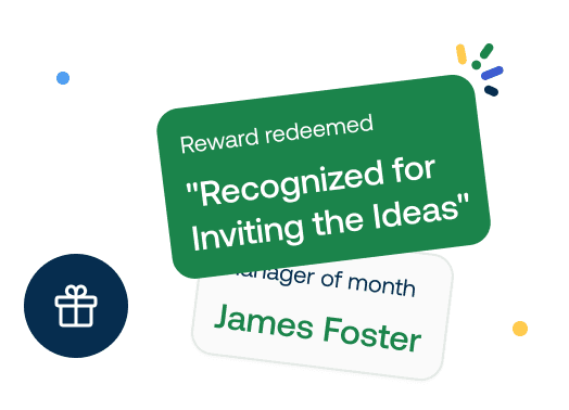 Green card reading "Reward redeemed, Recognized for Inviting the Ideas" over white card with "Manager of Month, James Foster," gift icon nearby.
